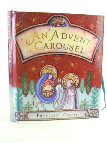 9780711213586: An Advent Carousel