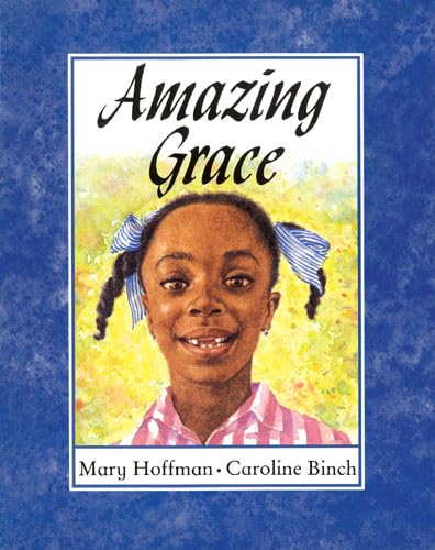 Amazing Grace (Big Books) (9780711213890) by Mary Hoffman