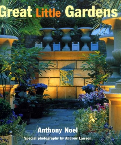 Stock image for Great Little Gardens for sale by Jenson Books Inc