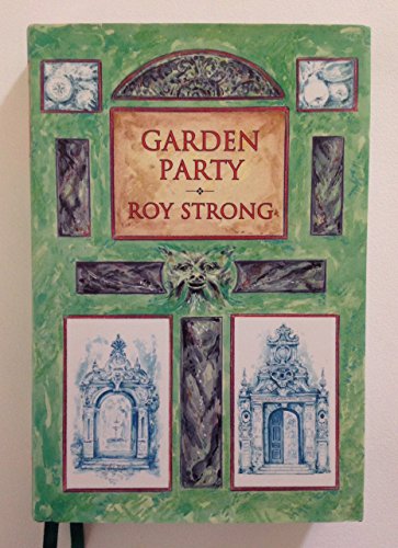 Beispielbild fr Garden Party: Collected Writings, 1979-1999 zum Verkauf von AwesomeBooks