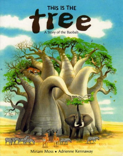 9780711214910: This is the Tree: A Story of the Baobab