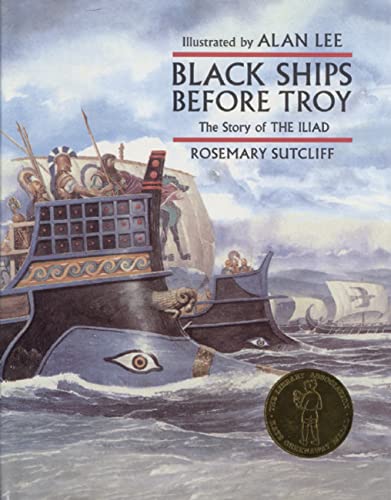 Stock image for Black Ships Before Troy - The Story of the Iliad for sale by WorldofBooks