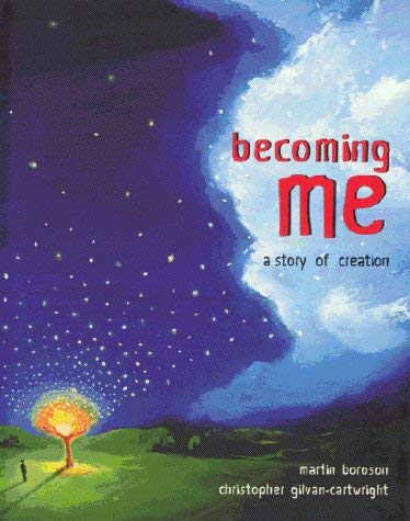 Stock image for Becoming Me: A Story of Creation for sale by WorldofBooks