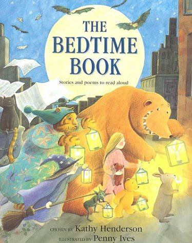 Stock image for The Bedtime Book: Stories and Poems to Read Aloud for sale by Wonder Book