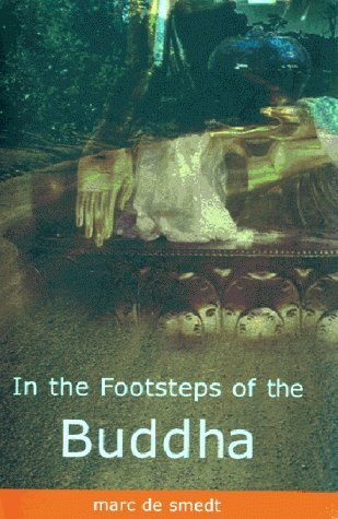Imagen de archivo de In the Footsteps of the Buddha a la venta por WorldofBooks