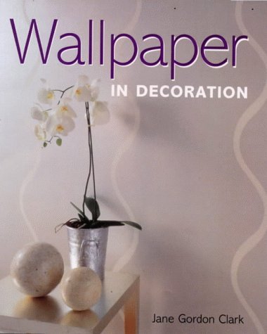 Stock image for Wallpaper in Decoration for sale by Better World Books: West