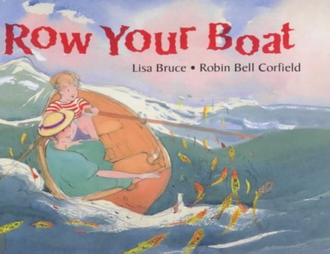 Imagen de archivo de Row Your Boat a la venta por Better World Books Ltd