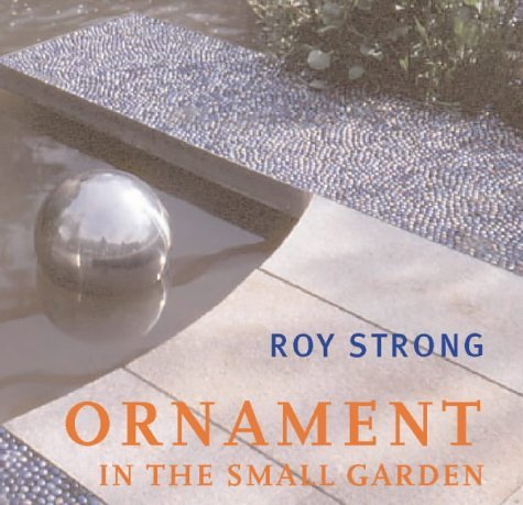 Stock image for Ornament in the Small Garden for sale by Reuseabook