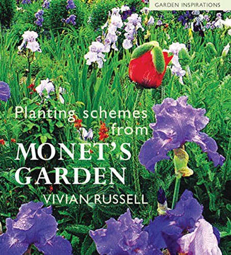 9780711217874: Planting Schemes from Monet's Garden