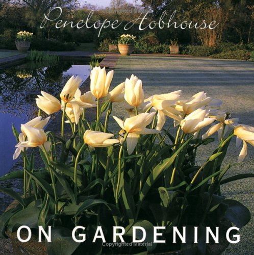 Imagen de archivo de Penelope Hobhouse on Gardening a la venta por Open Books