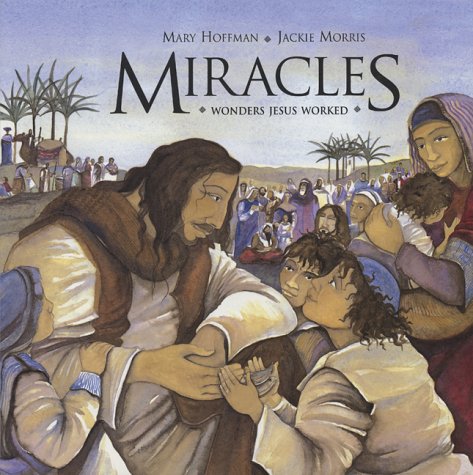 9780711218147: Miracles : Wonders Jesus Worked