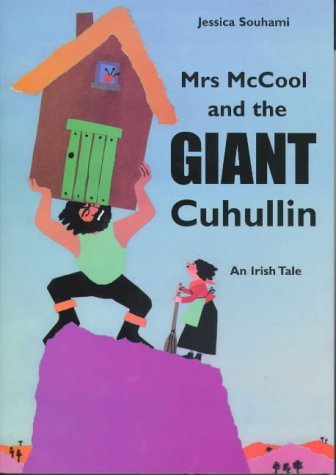 Stock image for Mrs McCool and the Giant Cuchulainn for sale by WorldofBooks