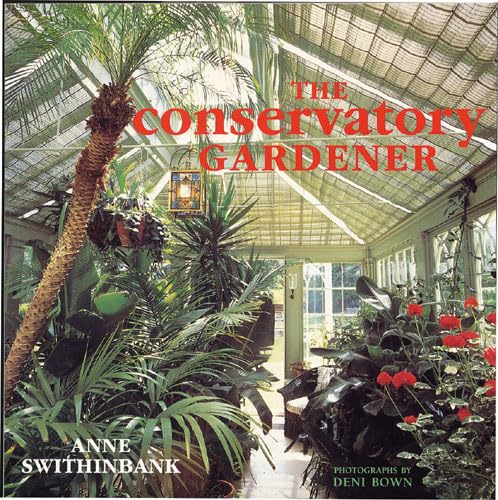 Stock image for The Conservatory Gardener for sale by WorldofBooks