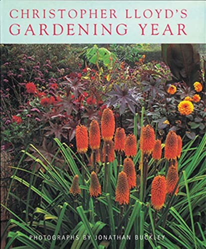 9780711218369: Christopher Lloyd's Gardening Year