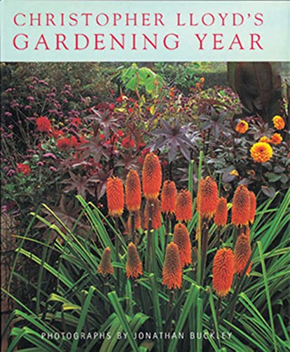 Christopher Lloyd's Gardening Year (9780711218369) by Lloyd, Christopher