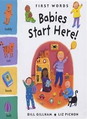 Beispielbild fr First Words: Babies Start Here! zum Verkauf von WorldofBooks