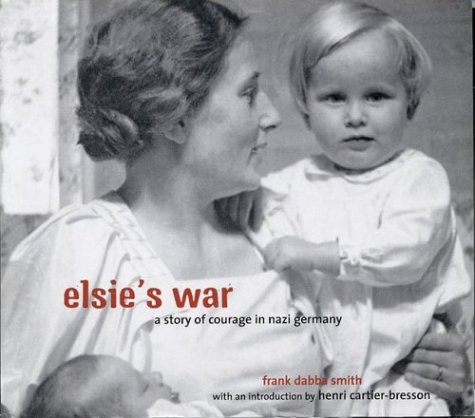 Elsie's War (9780711218628) by Smith, Frank Dabba