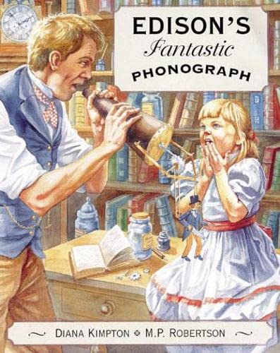 Stock image for Edisons Fantastic Phonograph for sale by Better World Books