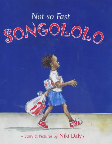 9780711218895: Not So Fast Songololo