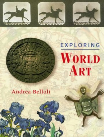 9780711218956: Exploring World Art
