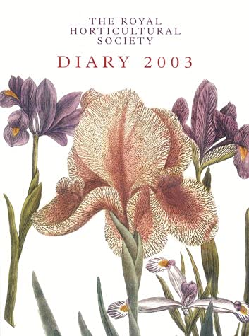 Beispielbild fr The Royal Horticultural Society Diary 2003 zum Verkauf von WorldofBooks