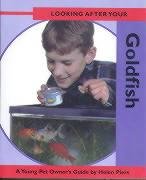 Stock image for Looking after Your Goldfish for sale by WorldofBooks