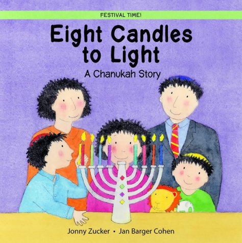 Eight Candles for Light : A Chanukah Story