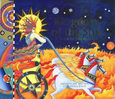 Imagen de archivo de Kingdom of the Sun: A Book of the Planets a la venta por WorldofBooks