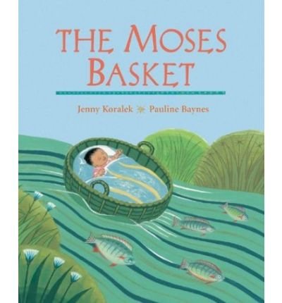 Beispielbild fr The Moses Basket: A First Bible Story zum Verkauf von BBB-Internetbuchantiquariat