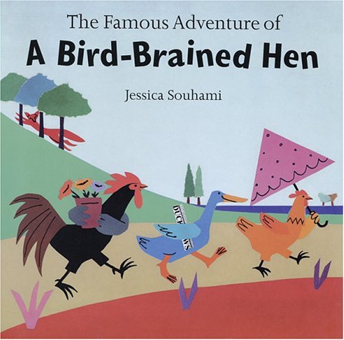 Beispielbild fr Famous Adventure of a Bird- Brained Hen zum Verkauf von WorldofBooks