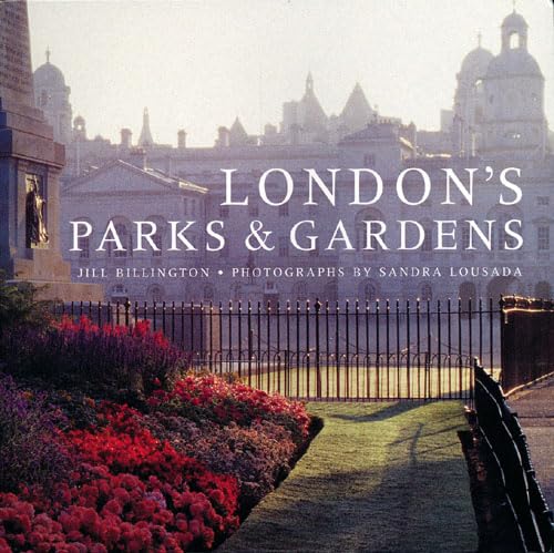 9780711220393: London's Parks & Gardens