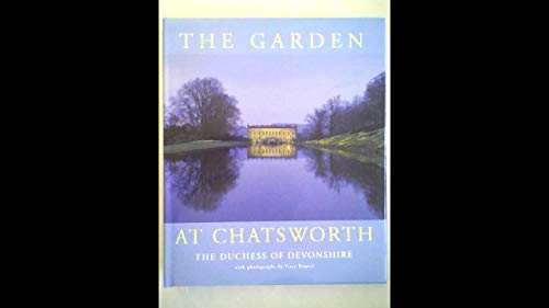 Stock image for THE GARDEN AT CHATSWORTH for sale by Hawkridge Books