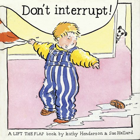 Beispielbild fr Don't Interrupt! zum Verkauf von WorldofBooks