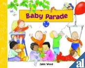 Beispielbild fr Baby Parade zum Verkauf von Snow Crane Media