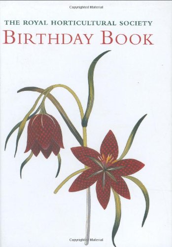 The Royal Horticultural Society Birthday Book (9780711222007) by Elliot, Brent