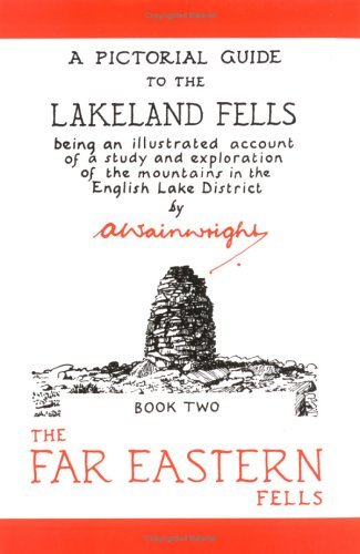 9780711222281: The Far Eastern Fells: Far Eastern Fells Bk. 2: Being an Illustrated Account of a Study and Exploration of the Mountains in the English Lake District ... Guides to the Lakeland Fells) [Idioma Ingls]