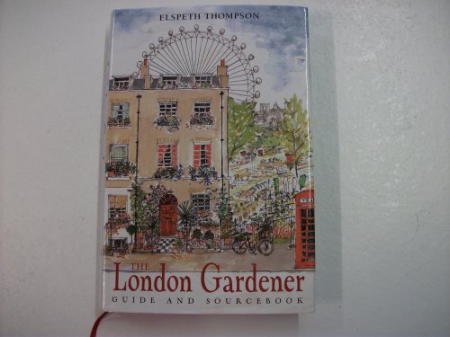 Imagen de archivo de London Gardener a la venta por Ravin Books