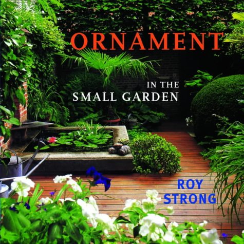 Beispielbild fr Ornament in the Small Garden zum Verkauf von WorldofBooks