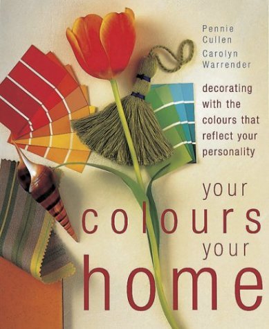 Beispielbild fr Your Colours, Your Home zum Verkauf von WorldofBooks