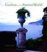 Beispielbild fr Gardens of the Roman World zum Verkauf von WorldofBooks
