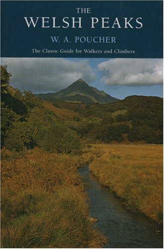 9780711224049: The Welsh Peaks: A Poucher Guide (W a Pouchers Guides) [Idioma Ingls]