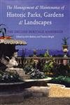 9780711224391: The Management and Maintenance of Historic Parks, Gardens and Landscapes: The English Heritage Handbook