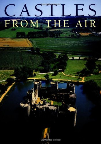 Stock image for Castles from the Air for sale by Better World Books: West