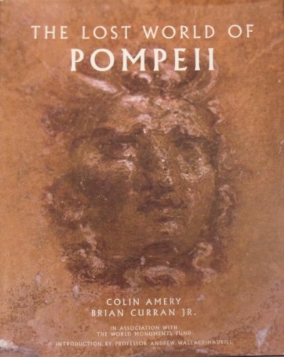 Stock image for The Lost World of Pompeii for sale by AwesomeBooks