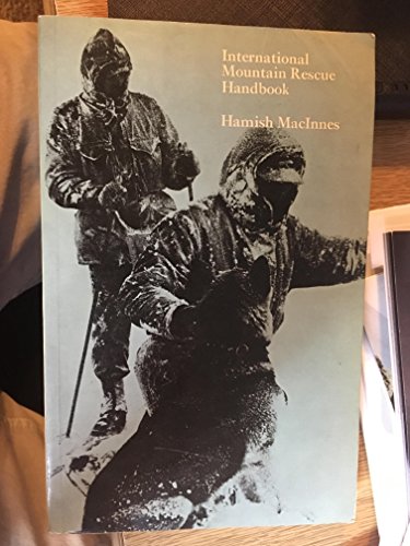 Stock image for International Mountain Rescue Handbook for sale by ThriftBooks-Atlanta