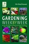 Stock image for Gardening Week by Week for sale by Better World Books: West