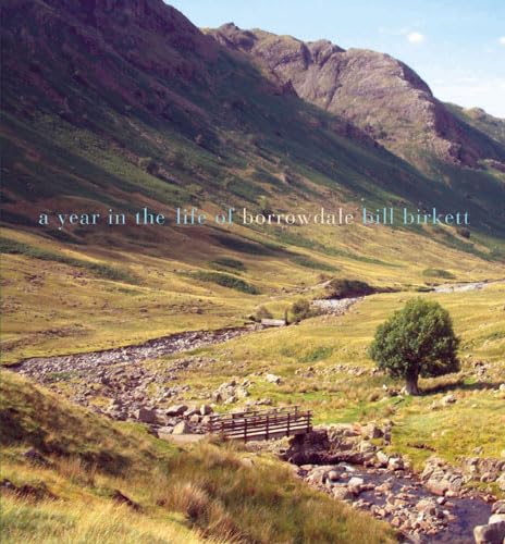 A Year in the Life of Borrowdale (9780711225503) by Birkett, Bill