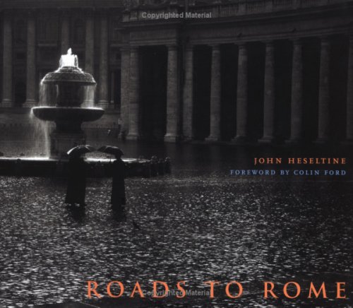 Roads to Rome (9780711225527) by Heseltine, John