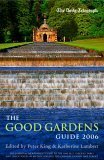 Beispielbild fr The Good Gardens Guide : The Daily Telegraph zum Verkauf von Better World Books