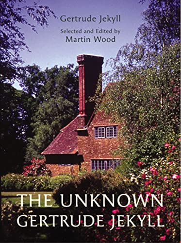 9780711226111: The Unknown Gertrude Jekyll